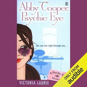 Abby Cooper, Psychic Eye