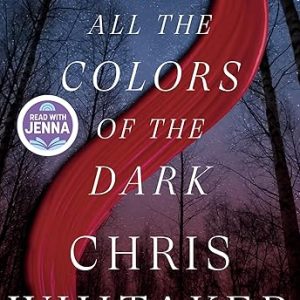 All the Colors of the Dark: A Read with Jenna Pick