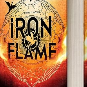 Iron Flame (The Empyrean, 2)