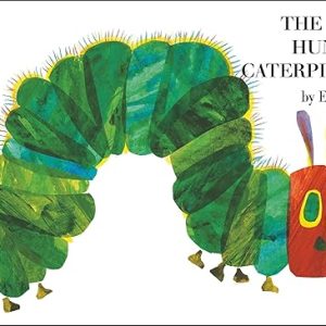 The Very Hungry Caterpillar