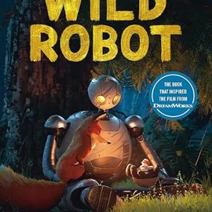 The Wild Robot (Volume 1)